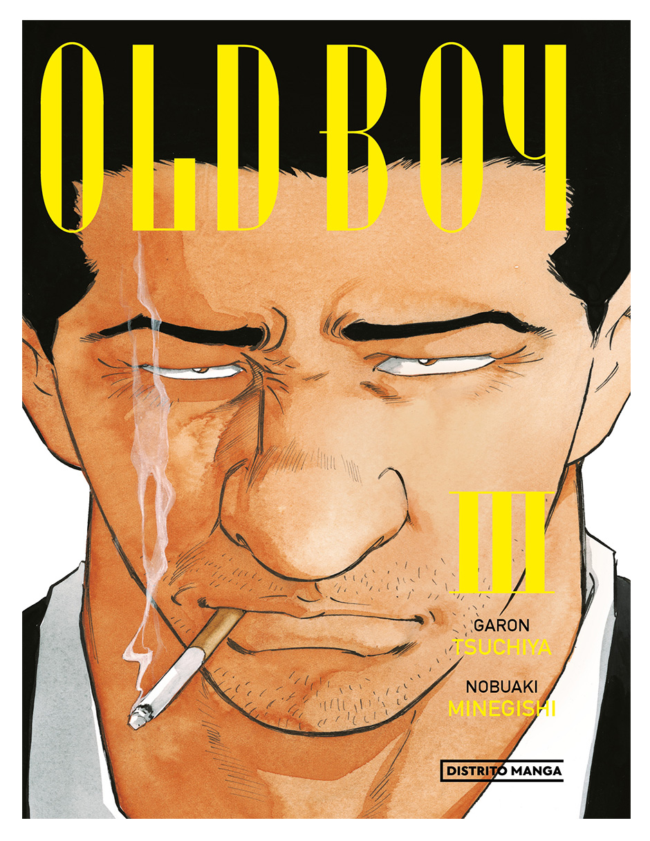  Old Boy 3 Distrito Manga Autor Nobuaki Minegishi y  Garon Tsuchiya
