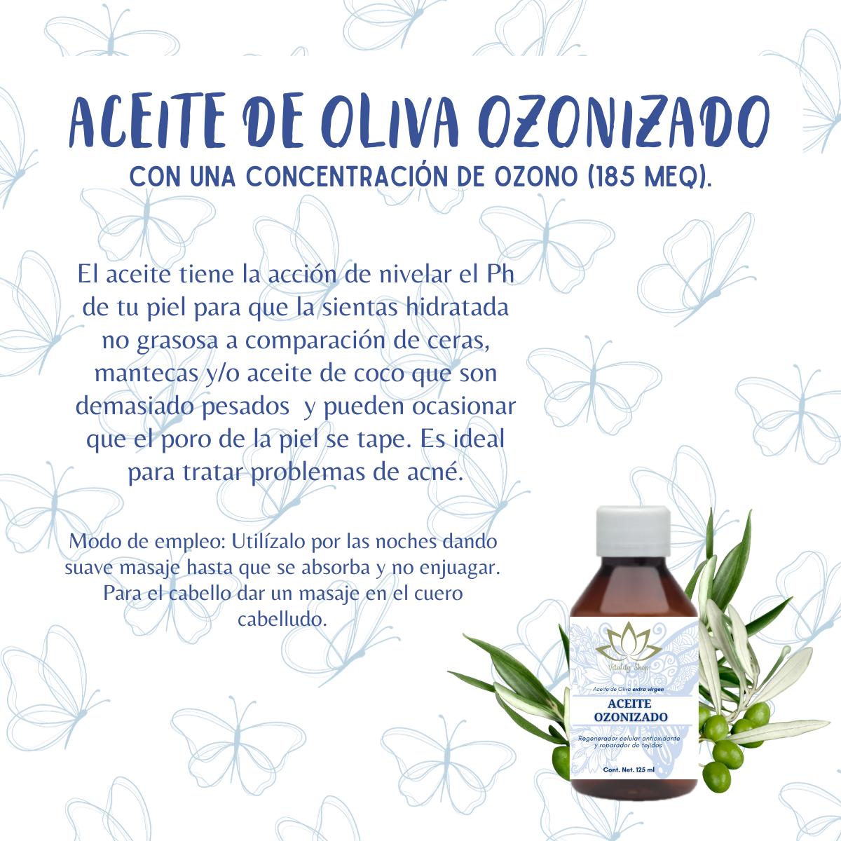 Aceite Ozonizado Antioxidante Regenerador Elimina Manchas 125ML