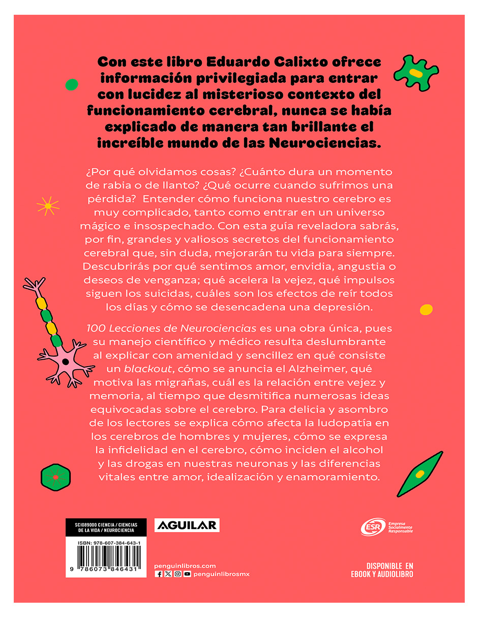 Libro 100 lecciones de neurociencia Autor Dr. Eduardo Calixto
