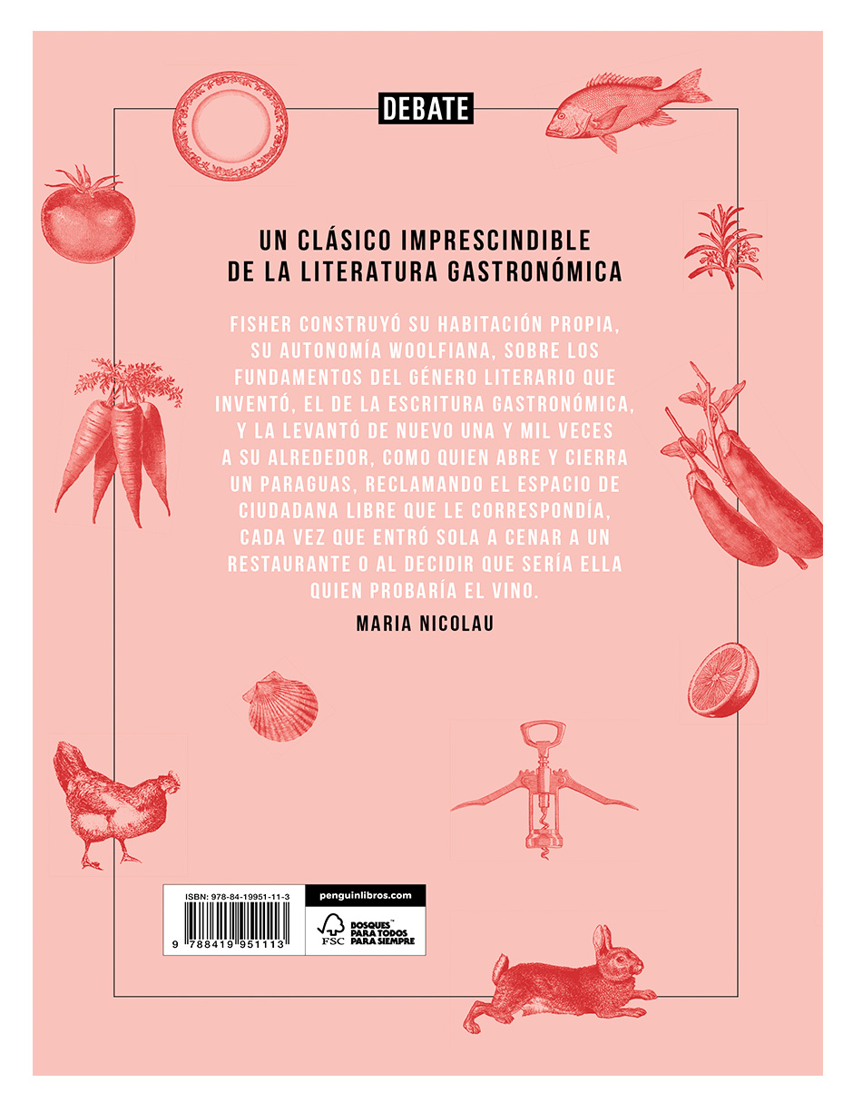 Libro El arte de comer Autor M.F.K. Fisher (Autor), Carme Geronés Planagumà (Autor), Marcelo Cohen de Levis (Autor)