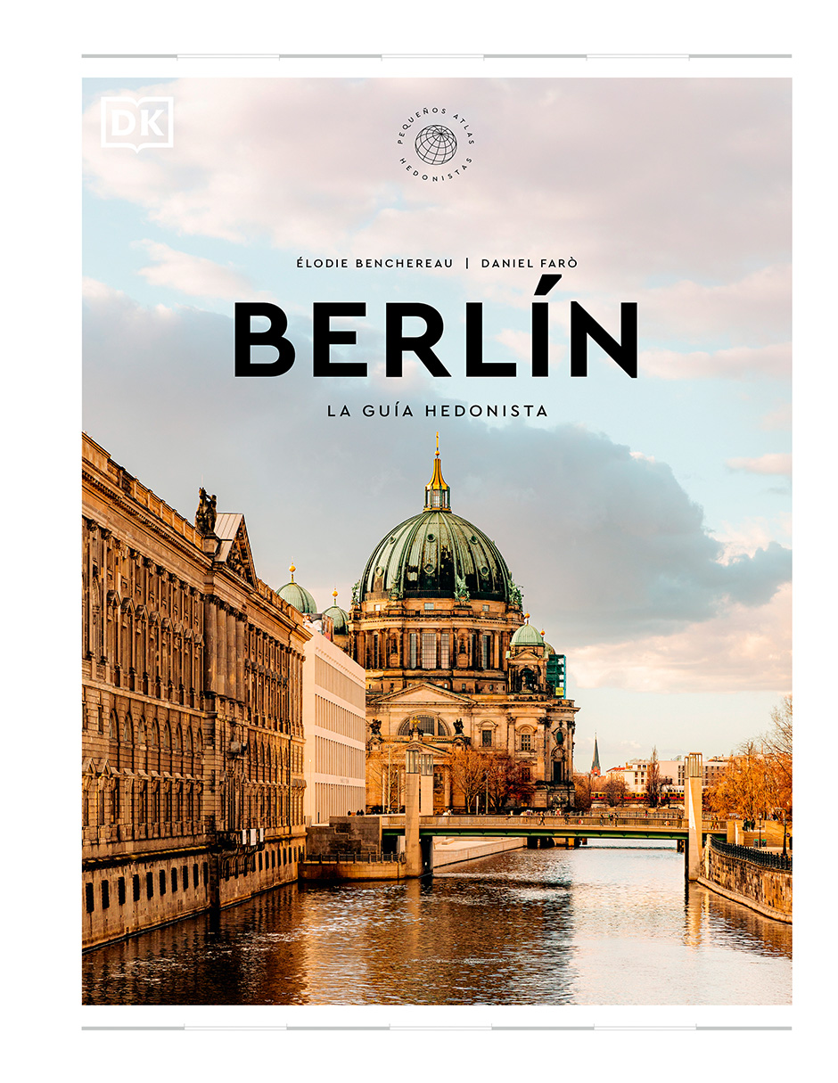 Libro Berlín La guía hedonista (Pequeños Atlas Hedonistas)
