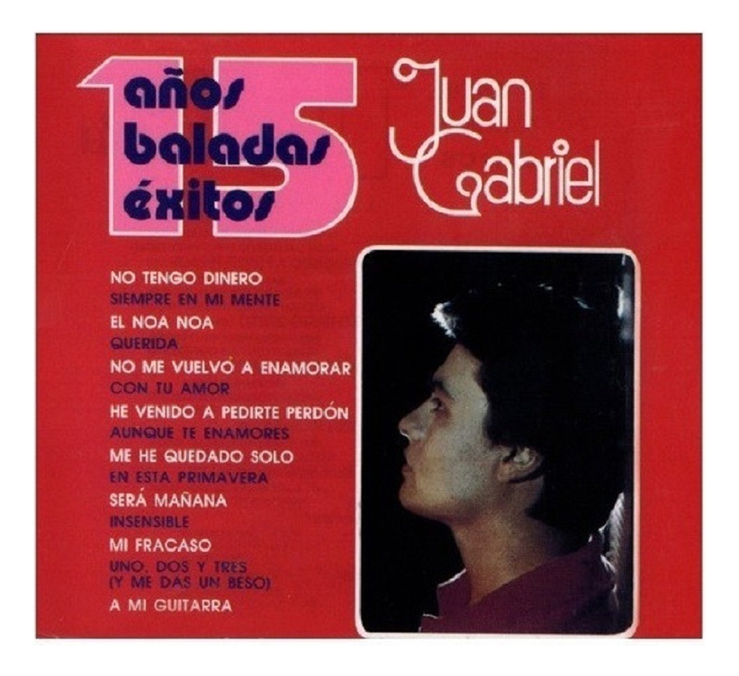 Juan Gabriel - 15 Años Baladas Exitos - Disco Cd.