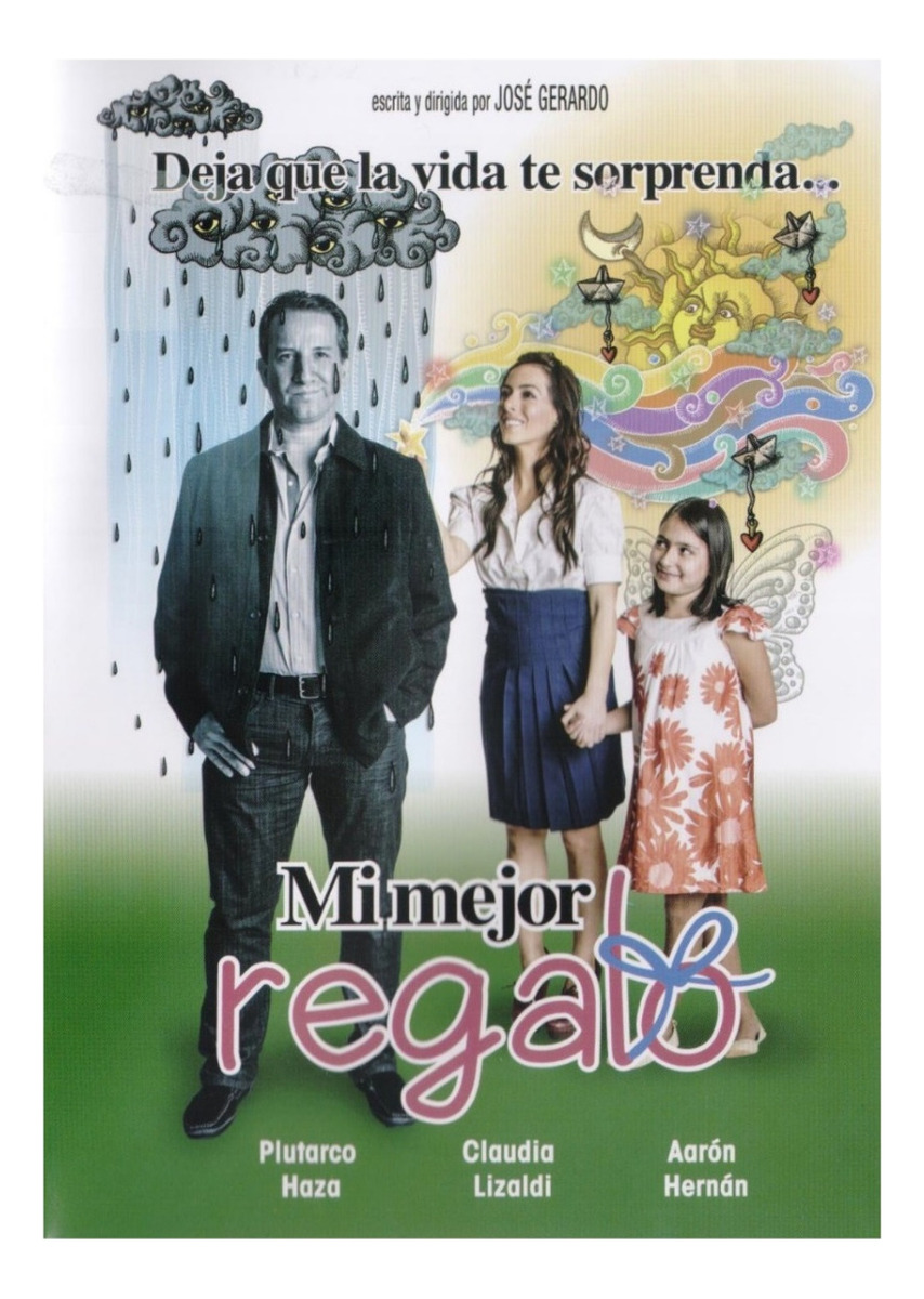 Mi Mejor Regalo Jose Gerardo Pelicula Dvd