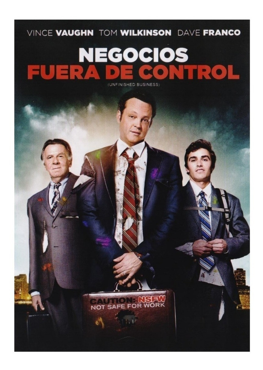 Negocios Fuera De Control Unfinished Business Pelicula Dvd.