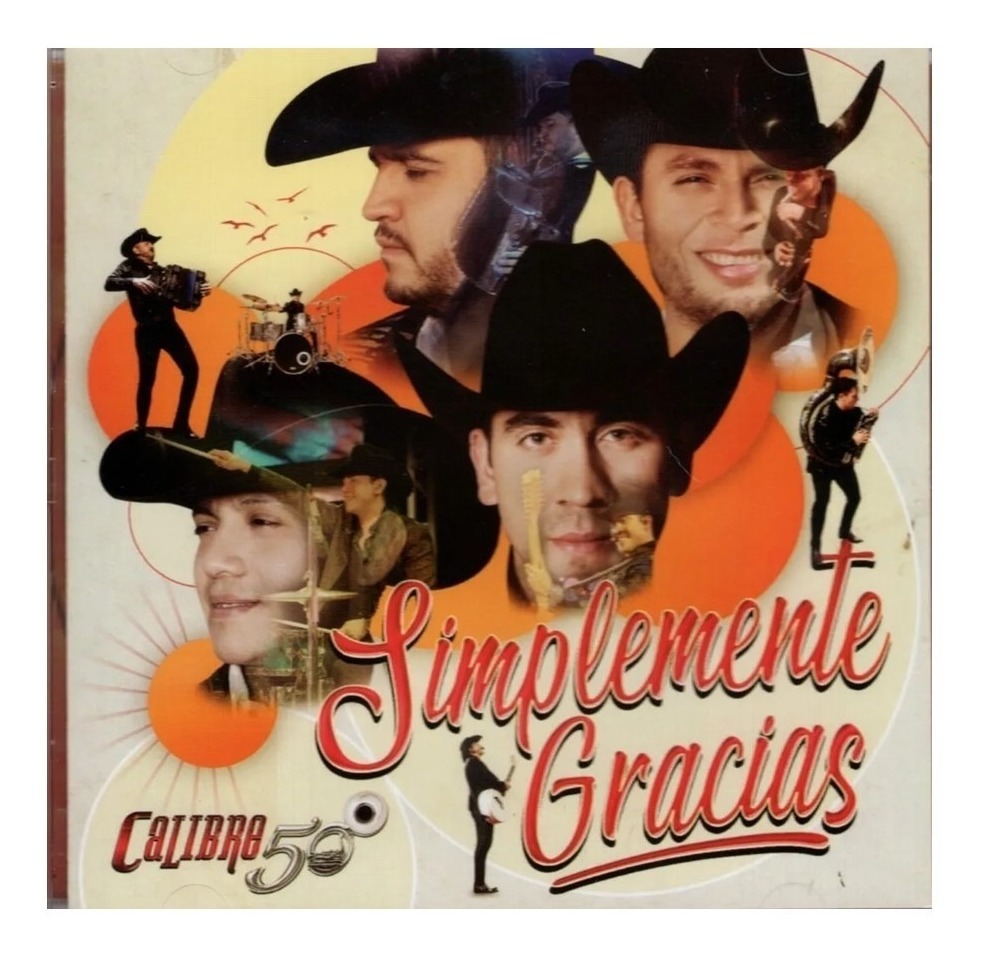 Calibre 50 - Simplemente Gracias - Disco Cd Con 14 Canciones.