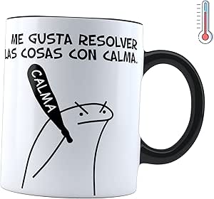 Taza Mágica Flork me gusta resolver las cosas con calma | Meme frase