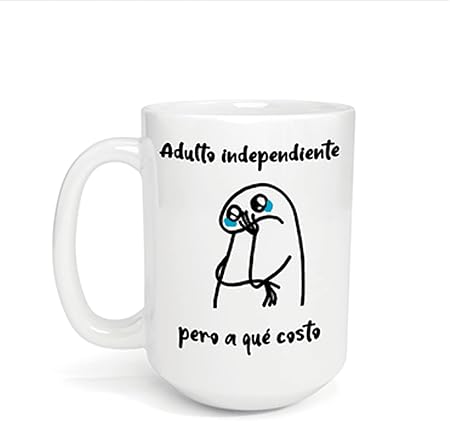 Taza Grande Flork Adulto independiente | Frase meme | Cerámica Blanca 15 oz | Para Café o té
