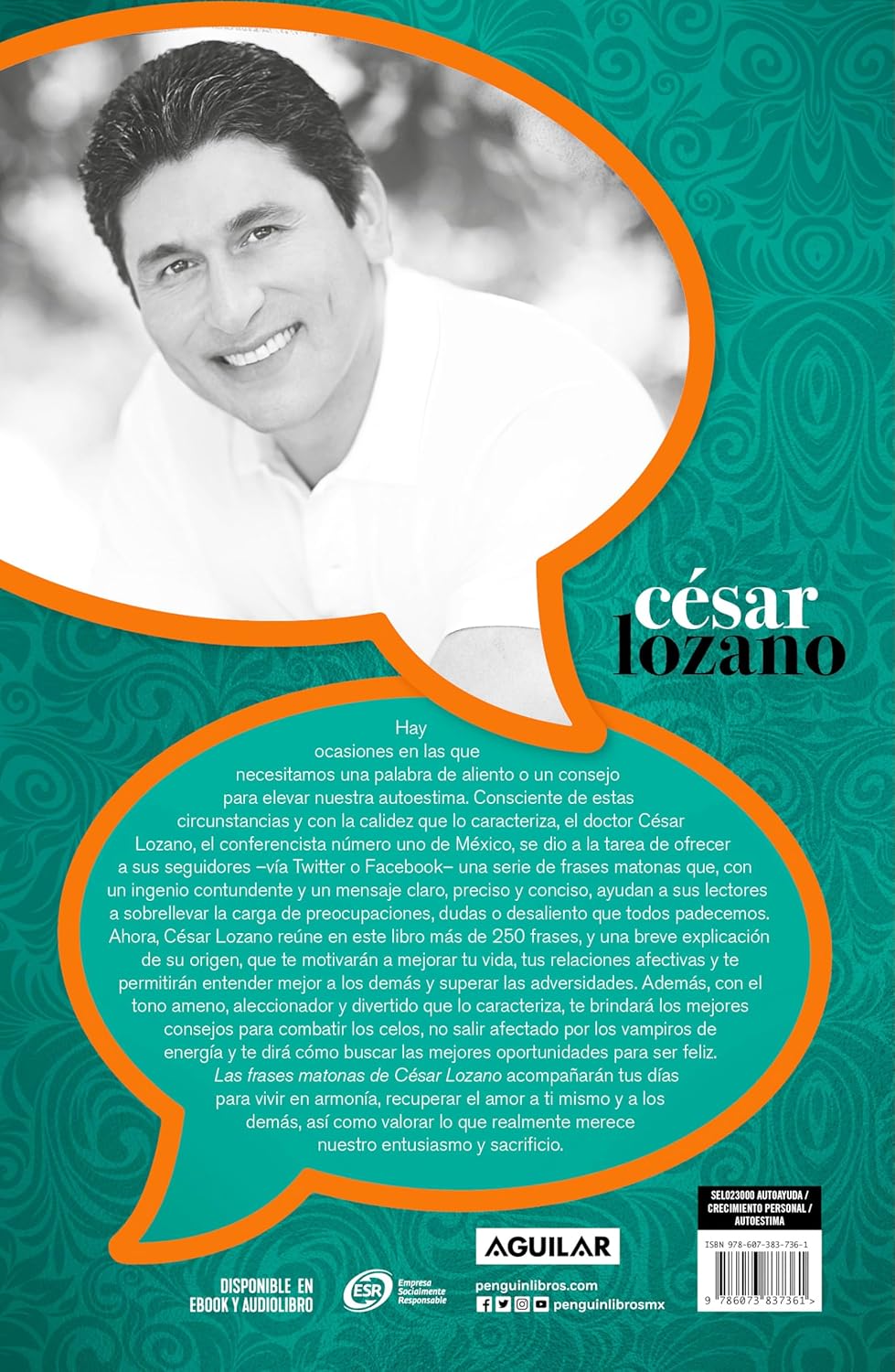 Las frases matonas de César Lozano