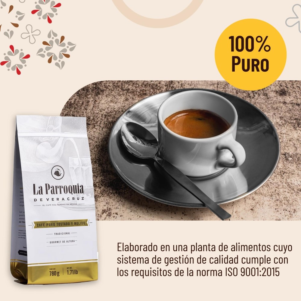 Cafe La Parroquia De Veracruz, 780 g, Molido, Tostado y Tradicional, Gourmet Puro 100%, Cuerpo Completo