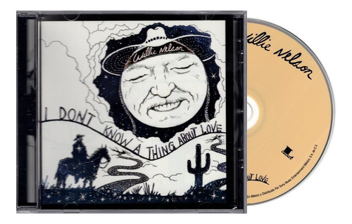 Willie Nelson I Dont Know Thing About Love Songs Harlan Howard Cd