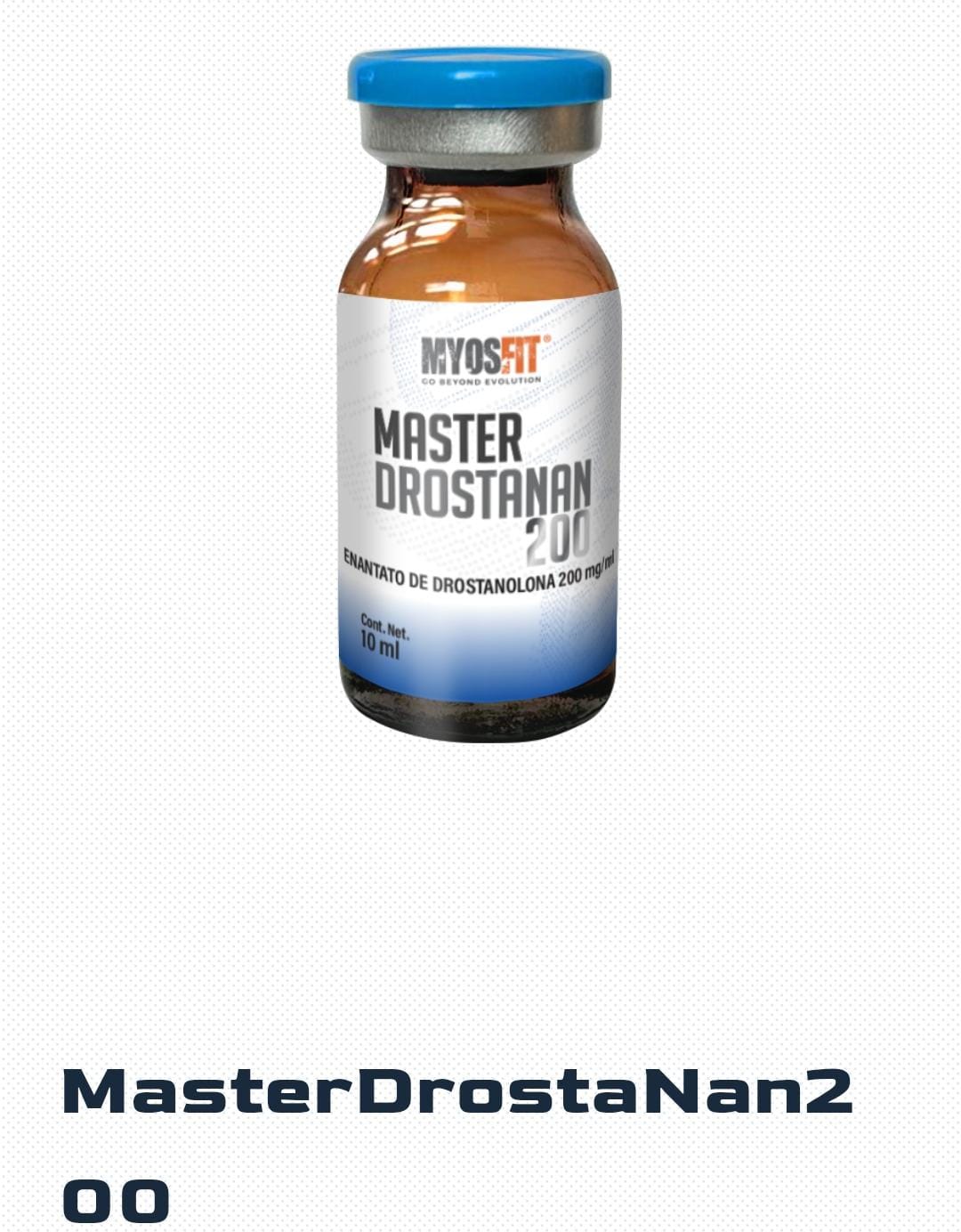 MASTERDROSTANAN200 - Masteron - Inyectable - 200mg/ml 10ml - Myosfit - Definición seca elite con dureza muscular y cero retención