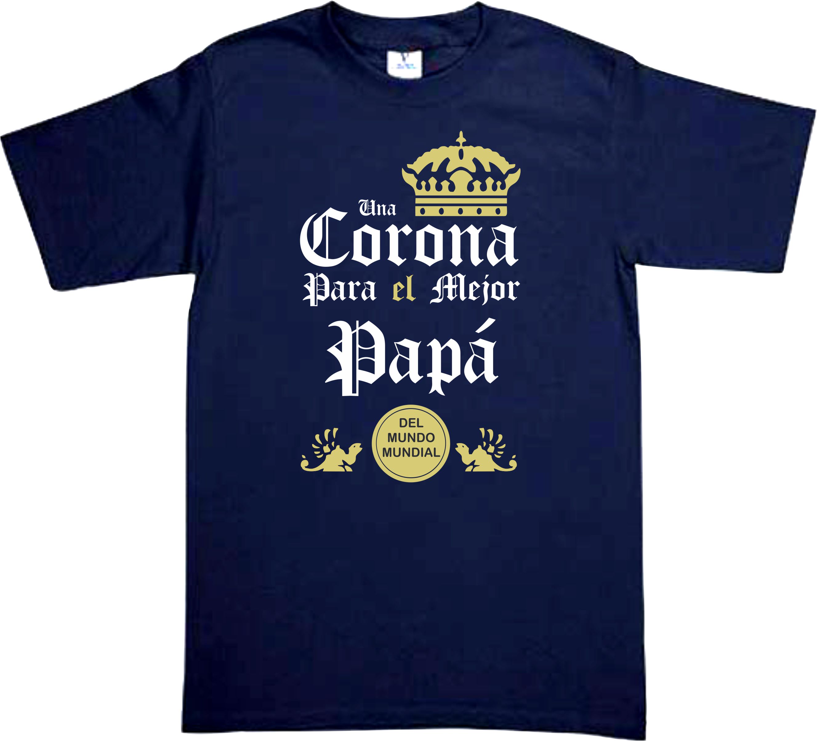 Playera Una Corona para el mejor Papa Padre papa e hijo Dia del Padre Familia Evento 