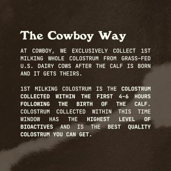 COWBOY COLOSTRUM Powder - Bovine Colostrum Powder for Women & Men - First Day Milking Whole Colostrum - Grass Fed Colostrum Supplement for Gut Health, Immunity, Skin & Hair (Unflav