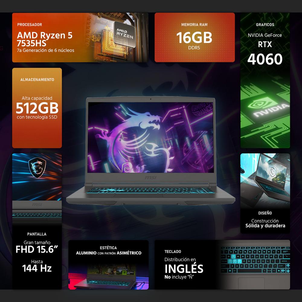Laptop Gamer MSI Thin 15 NVIDIA GeForce RTX 4060 AMD Ryzen 5 7535HS 16GB RAM 512GB SSD 15.6" Windows 11 Home Teclado en Ingles