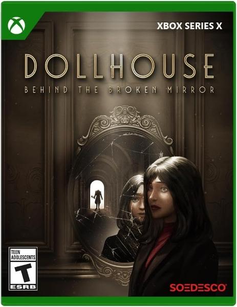 Dollhouse: Behind The Broken Mirror - Xbox Series X
