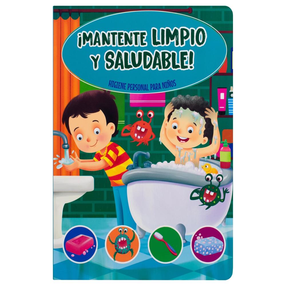 Autoayuda Niños: ¡Mantente Limpio Y Saludable!